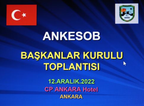 ANKESOB Başkanlar Kurulu Toplandı