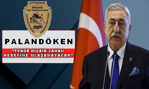 Terör hiç bir zaman Hedefine Ulaşamayacak