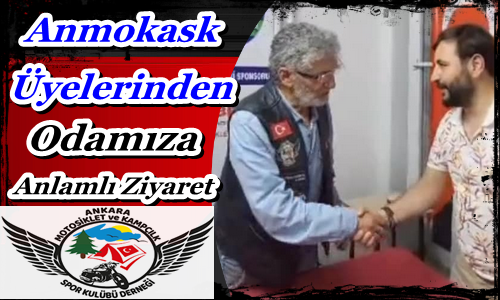 ANMOKASK Üyelerinden Odamıza Anlamlı Ziyaret